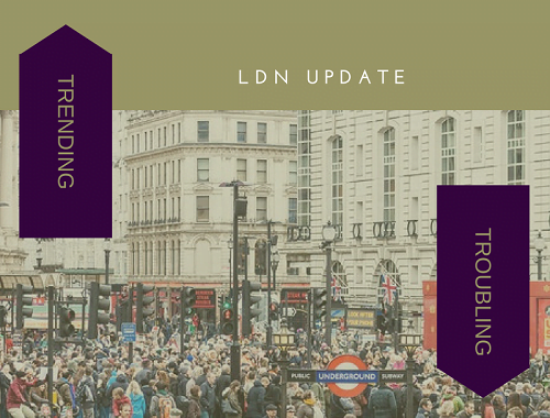 The Latest Need to Know Trends and Troubling News Throughout London
