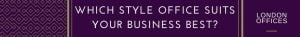 Which style offices London offices